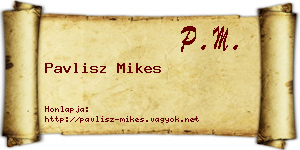 Pavlisz Mikes névjegykártya